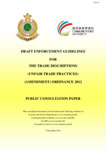 Annex  DRAFT ENFORCEMENT GUIDELINES FOR THE TRADE DESCRIPTIONS (UNFAIR TRADE PRACTICES)