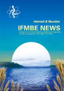 IFMBE News  International Federation of Medical and Biological Engineering CONTENT IFMBE News