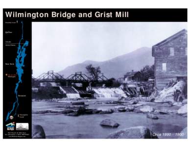 Wilmington Bridge and Grist Mill Chambly Canal Quebec  Canada