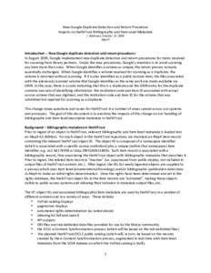 New Google Duplicate Detection and Return Procedure  Impacts on HathiTrust Bibliographic and Item Level Metadata  J. Rothman, October 27, 2009  DRAFT    