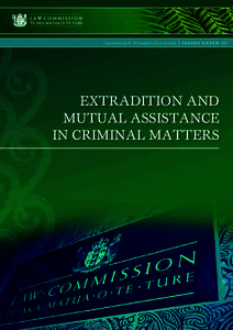 Extradition and Mutual Assistance in Criminal Matters