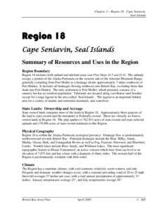 Chapter 3 – Region 18: Cape Seniavin, Seal Islands Region 18 Cape Seniavin, Seal Islands Summary of Resources and Uses in the Region