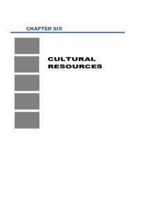 CHAPTER SIX  CULTURAL RESOURCES  Sheridan Community Plan