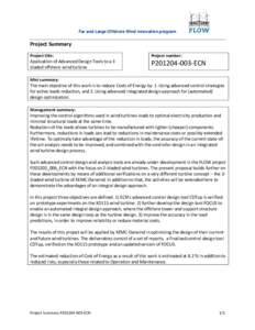 Far and Large Offshore Wind innovation program  Project Summary Project title: Application of Advanced Design Tools to a 3 bladed offshore wind turbine