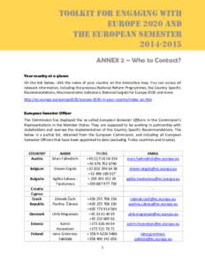 TOOLKIT FOR ENGAGING WITH EUROPE 2020 AND THE EUROPEAN SEMESTER[removed]ANNEX 2 – Who to Contact? Your country at a glance