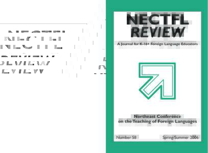 NECTFL Review  A Journal for K-16+ Foreign Language Educators at Dickinson College P.O. Box 1773