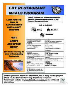 EBT RESTAURANT MEALS PROGRAM LOOK FOR THE SIGN IN PARTICIPATING RESTAURANT