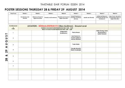 TIMETABLE EAIR FORUM ESSEN[removed]POSTER SESSIONS THURSDAY 28 & FRIDAY 29 AUGUST 2014 Time/Track  28 & 29 A U G U S T