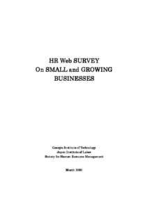 HR Web SURVEY On SMALL and GROWING BUSINESSES Georgia Institute of Technology Japan Institute of Labor