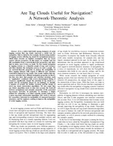 Are Tag Clouds Useful for Navigation? A Network-Theoretic Analysis Denis Helic∗ , Christoph Trattner† , Markus Strohmaier∗‡ , Keith Andrews†