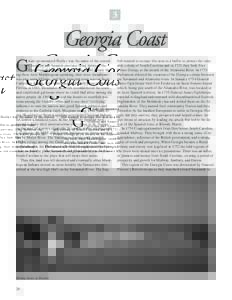 3  Georgia Coast G  uale (pronounced Wallie) was the name of the coastal