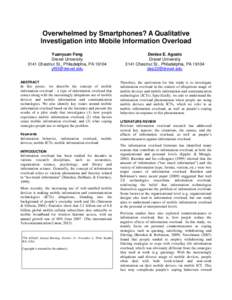 Overwhelmed by Smartphones? A Qualitative Investigation into Mobile Information Overload Yuanyuan Feng Drexel University 3141 Chestnut St., Philadelphia, PA[removed]removed]