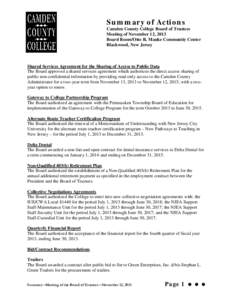 Summary of Actions Camden County College Board of Trustees Meeting of November 12, 2013 Board Room/Otto R. Mauke Community Center Blackwood, New Jersey