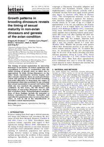 outgroups to Dinosauria, Crocodylia (alligators and crocodiles) and Squamata (lizards, snakes and amphisbaenians), sexual maturity coincides with a
