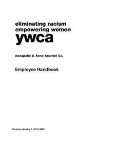 Annapolis & Anne Arundel Co.  Employee Handbook Revision January 1, 2013: MDK