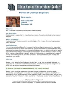 Profiles of Chemical Engineers Maria Angelo Area Consultant DuPont Deepwater, NJ Education: