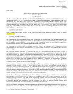 Attachment 1 Attachment xx Market Regulation and Consumer Affairs (D) Committee[removed]Draft: [removed]Market Analysis Procedures (D) Working Group