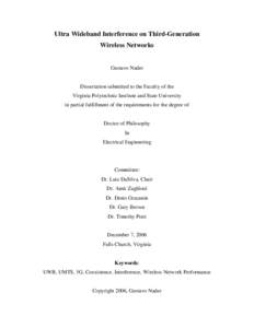 Ultra Wideband Interference on Third-Generation Wireless Networks Gustavo Nader  Dissertation submitted to the Faculty of the