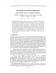 Proceedings XIII GEOINFO, November 25-27, 2012, Campos do Jord˜ ao, Brazil. pData Quality in Agriculture Applications∗ Joana E. Gonzales Malaverri1 , Claudia Bauzer Medeiros1 1