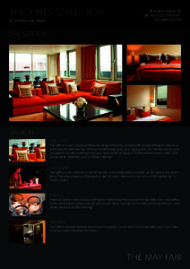 the suites collection at The May Fair Hotel To book or enquire call UK +[removed]4041 US[removed]