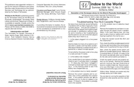 State governments of the United States / Assistive technology / Tennessee State Library and Archives / Recording for the Blind & Dyslexic / Braille / NLS / Library / Cassette deck / Tennessee / Blindness / Disability