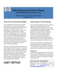 Fifth Episcopal District News Christian Methodist Episcopal Church Bishop Teresa E. Snorton, Presiding Prelate December[removed]Florida Fall Accounting Meeting Highlights