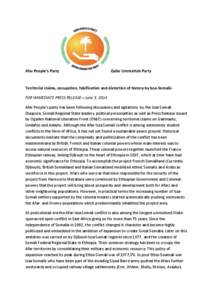 Afar People’s Party  Qafar Ummattah Party Territorial claims, occupation, falsification and distortion of history by Issa-Somalis FOR IMMEDIATE PRESS RELEASE—June 3, 2014