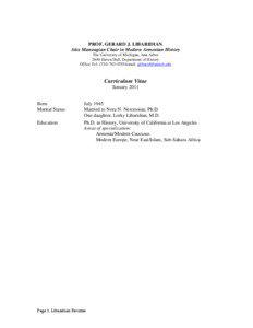 PROF. GERARD J. LIBARIDIAN Alex Manougian Chair in Modern Armenian History The University of Michigan, Ann Arbor