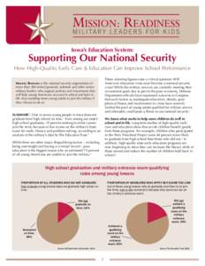 Iowa’s Education System:  Supporting Our National Security How High-Quality Early Care & Education Can Improve School Performance ;OLZLHSHYTPUNÄN\YLZYHPZLHJYP[PJHSX\LZ[PVU!>PSS America’s education crisis soo