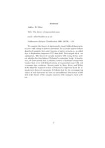 Abstract Author: B. Zilber Title: The theory of exponential sums email:  Mathematics Subject Classification 2000: 03C98, 11J81 We consider the theory of algebraically closed fields of characteristic 