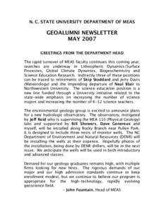 N. C. STATE UNIVERSITY DEPARTMENT OF MEAS  GEOALUMNI NEWSLETTER MAY 2007 GREETINGS FROM THE DEPARTMENT HEAD The rapid turnover of MEAS faculty continues this coming year;