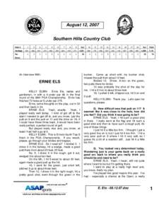 August 12, 2007 Southern Hills Country Club Hole # Yardage Par