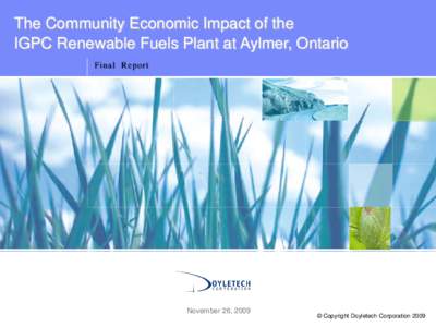 The Community Economic Impact of the IGPC Renewable Fuels Plant at Aylmer, Ontario Final Report November 26, 2009