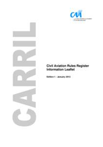 Civil Aviation Rules Register Information Leaflet (CARRIL)