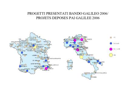 PROGETTI PRESENTATI BANDO GALILEOPROJETS DEPOSES PAI GALILEE 2006 <5 VILLENEUVE D’ASCQ