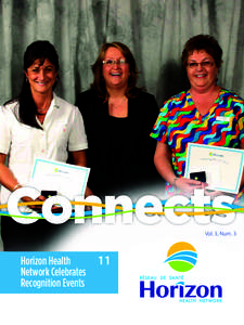Vol. 3, Num. 3  Horizon Health Network Celebrates Recognition Events