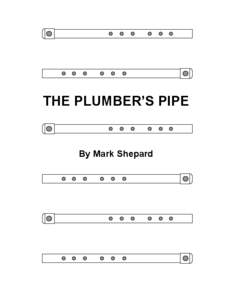 Plumber's Pipe Player's Manual