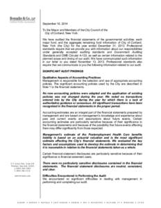 September 16, 2014 To the Mayor and Members of the City Council of the City of Cortland, New York: We have audited the financial statements of the governmental activities, each major fund, and the aggregate remaining fun