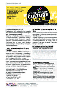 COMMUNIQUÉ DE PRESSE  Se former ; Trouver des financements ; Chercher des partenaires ; Tester son activité ; Rencontrer des professionnels de la création/reprise d’entreprise ; Porteurs de projets ; Entrepreneurs ;