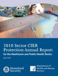 2010 Sector CIKR Protection Annual Report for the Healthcare and Public Health Sector