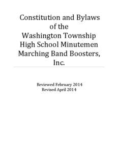 Constitution and Bylaws of the Washington Township High School Minutemen Marching Band Boosters, Inc.