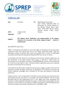 PO Box 240, Apia, Samoa E: [removed] T: +[removed]F: +[removed]W: www.sprep.org The Pacific environment, sustaining our livelihoods and natural heritage in harmony with our cultures.