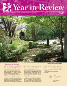 Year in Review THE SCOTT ARBORETUM OF SWARTHMORE COLLEGEThe Terry Shane Teaching Garden