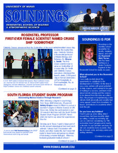 Education in Miami /  Florida / Rosenstiel School of Marine and Atmospheric Science / Rosenstiel Award / Virginia Key / Center for Southeastern Tropical Advanced Remote Sensing / Coral reef / Acropora / Biscayne Bay / Cooperative Institute for Marine and Atmospheric Studies / Geography of Florida / Florida / University of Miami