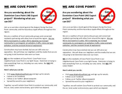 Energy / Dominion Cove Point LNG / Chemistry / Dominion Resources / Liquefied natural gas / Economy of the United States / Maryland Route 497 / Lusby /  Maryland