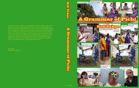 A Grammar of Pichi Kofi Yakpo