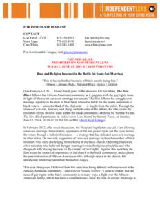 FOR IMMEDIATE RELEASE CONTACT Lisa Tawil, ITVS Mary Lugo Cara White