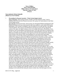 Town of Milton Town Council Meeting Milton Library, 121 Union Street Thursday, August 23, 2012 6:30 p.m. Transcriptionist: Helene Rodgville