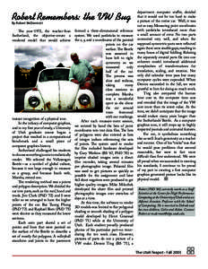 Robert Remembers: the VW Bug  By Robert McDermott The year-1972, the teacher-Ivan Sutherland, the objective-create a