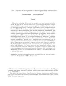 The Economic Consequences of Sharing Security Information1 Esther Gal-Or Anindya Ghose2  Abstract